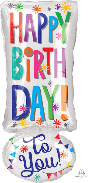 Happy Birthday To You Exclamation Balloon