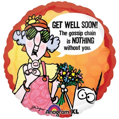 18 Inch Get Well Soon Maxine Balloon